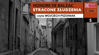 Stracone złudzenia 05  Honore de Balzac  Audiobook po polsku [upl. by Budworth113]