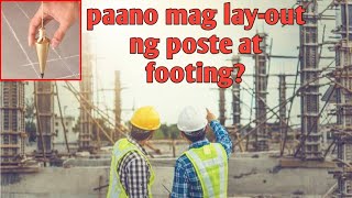 Paano mag Layout ng Poste at Footing para sa ipapatayo mong Bahay [upl. by Renee910]