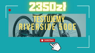 TESTUJĘ ELEKTRYCZNY ROWER RIVERSIDE 520e 500e Z DECATHLON 🚴‍♂️ Czy to Najlepszy EBike w 2024 [upl. by Ynohtnad]