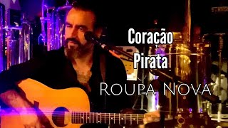 Coração Pirata Roupa Nova by Lucas Belgrado [upl. by Elana]