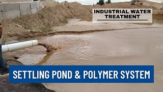 Settling Pond Solutions  Rapidly Settle Solids In Wastewater [upl. by Sivehc]