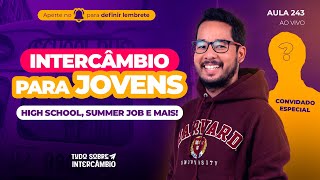 OS 8 MELHORES INTERCÂMBIOS PARA JOVENS high school summer job programas universitários e mais [upl. by Obmar]