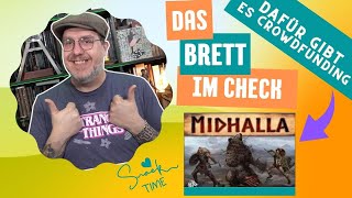 😎Brett im Check  MIDHALLA  für solche Projekte gibt es Crowdfunding⚔️ [upl. by Theurer]