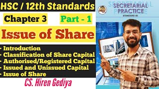 SP  Issue of Share  Chapter 3  Introduction  Classification of Share Capital  Class 12th [upl. by Lexine]