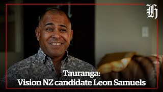 Vision New Zealand candidate for Tauranga Leon Samuels on Candidate Camera  Local Focus [upl. by Novanod664]