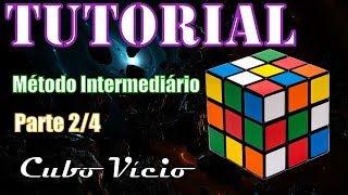 Tutorial cubo 3x3  Método Intermediário  Parte 2 F2L [upl. by Einnob]