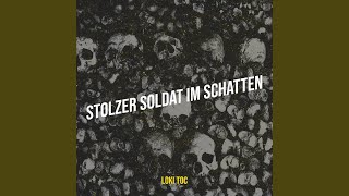 Stolzer Soldat Im Schatten [upl. by Radmen109]