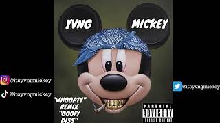 Ynvg Mickey  Goofy CJ  WHOOPTY  Remix  Reupload [upl. by Bernadene]