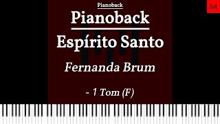 PIANOBACK Espírito Santo  Fernanda Brum TOM F  01 TOM LEGENDADO [upl. by Brott697]