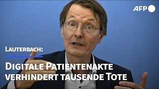 Lauterbach Digitale Patientenakte verhindert tausende Todesfälle  AFP [upl. by Nim]