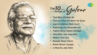 Top 10 Songs of Gulzar  Tere Bina Zindagi Se  Tum Aa Gaye Ho Noor Aa Gaya  Tujhse Naraz Nahin [upl. by Gaven381]