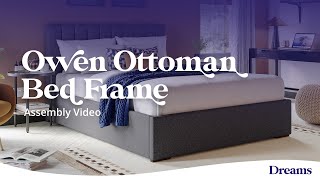 Owen Ottoman Bed Frame  Assembly Video  Dreams Beds [upl. by Kiker]