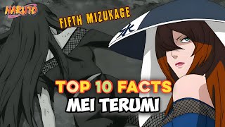 Mei Terumi  Top 10 Facts about Mei Terumi [upl. by Llorrad698]