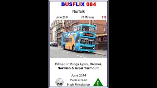 BUSFLIX 084 Norfolk June 2014 [upl. by Eilis106]