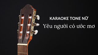 Karaoke Tone Nữ Yêu Người Có Ước Mơ  Guitar Beat Acoustic  Anh Trường Beat [upl. by Oinoitna]