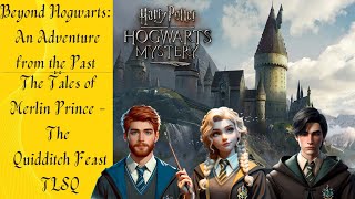 Hogwarts Mystery  The Quidditch Feast Part 4 harrypotter [upl. by Phillida]