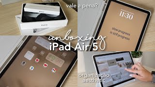 UNBOXING IPAD AIR 5  organização aesthetic porque troquei de iPad e primeiras impressões ✨ [upl. by Tullus]