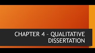 CHAPTER 4 –QUALITATIVE DISSERTATION [upl. by Seroka]