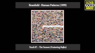 Beanfield  The Season Featuring Bajka [upl. by Amadeus360]