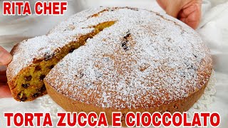 TORTA SOFFICE ZUCCA E CIOCCOLATO🎃RITA CHEF  Super golosa [upl. by Ermanno]