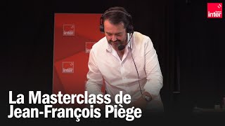 La masterclass de JeanFrançois Piège [upl. by Radburn]