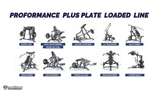 Proformance Plate Loaded Line Up [upl. by Nnaeiram]