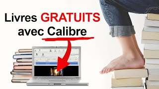 Comment télécharger des livres gratuits avec Calibre [upl. by Marcellina]