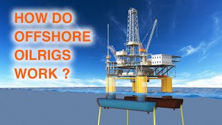 How Offshore Oilrigs Work Float and Extract Oil [upl. by Che872]