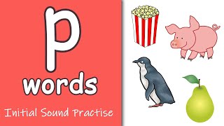 p Words  Phonics  Initial Sounds [upl. by Einnol]