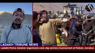 Ladakh Police Zanskar organized a oneday archery tournament at Padum Zanskar [upl. by Abeh]