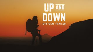 Up and Down  Official Trailer [upl. by Mahgem]