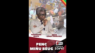 🚨 🚨 TFM LIVE PENC MIÑU BÊUG  Pr PAPE NGAGNE NDIAYE  INVITE CHEIKH YERIM SECK  11 Novembre 2024 [upl. by Fotzsyzrk]