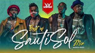 Best of Sauti Sol Video Mix  Dj Shinski Sura Yako Suzanna Short and Sweet Midnight Train [upl. by Anitsirk]