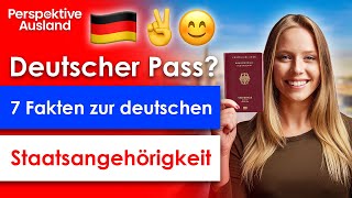 7 wenig bekannte Fakten zur deutschen Staatsangehörigkeit 🇩🇪🚨 [upl. by Valdas604]