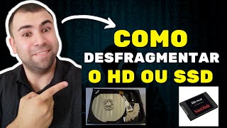 COMO DESFRAGMENTAR O HD OU SSD  DESFRAGMENTAR SSD  DESFRAGMENTAR SSD [upl. by Lyudmila]