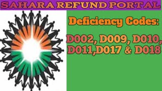 Sahara Refund ReSubmission Portal  Deficiency Codes Explanation D002D009 D010 D011 D017amp D018 [upl. by Alyakem632]