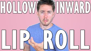 How To Beatbox  Hollow Inward Lip Roll Tutorial [upl. by Necaj]