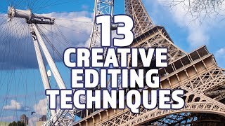 13 Creative Film and Video Editing Techniques [upl. by Hutner]