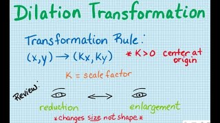 Dilation Transformation [upl. by Clarine]