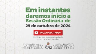 29102024  33ª Sessão Ordinária da 4ª Sessão Legislativa 15ª Legislatura da Câmara de Itapevi [upl. by Ehctav]