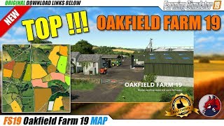 FS19  Oakfield Farm 19 MAP  review [upl. by Broeker]