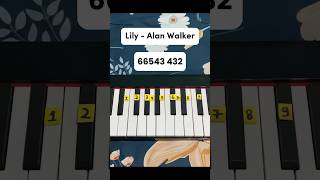 Lily  Alan Walker Easy Tutorial lily alanwalker music shorts [upl. by Etteyniv8]