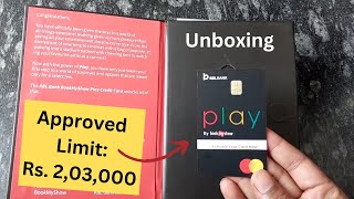 RBL BookMyShow Play Credit Card Unboxing  Approved Limit [upl. by Eedyah610]