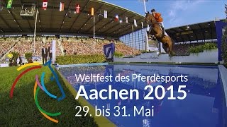 Weltfest des Pferdesports Aachen 2015 Springen Dressur Fahren [upl. by Mieka]