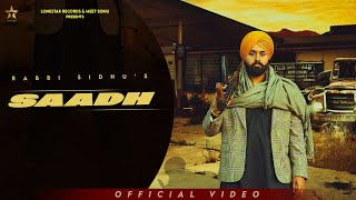 Saadh  Rabbi Sidhu  Lonestar Records  New Punjabi Songs 2024 [upl. by Eenaffit843]