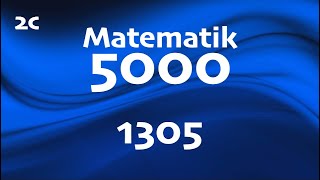 Matematik 5000 2c 1305 [upl. by Petta]