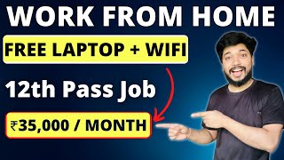 Work From Home Jobs  12th Pass Jobs  BPO Jobs Work from Home Job4Government ​ [upl. by Ariew]