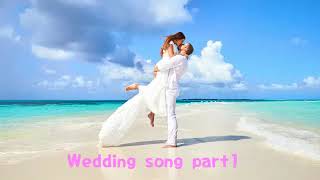 【作業用BGM】洋楽 ウェディングソング wedding song part1 作業用洋楽 [upl. by Port486]