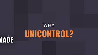 WHY UNICONTROL [upl. by Asaph]