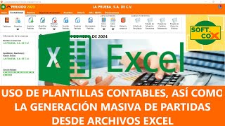 Creación y Uso de Plantillas contables y generación masiva de partidas contables desde archivo Excel [upl. by Akerdnahs]